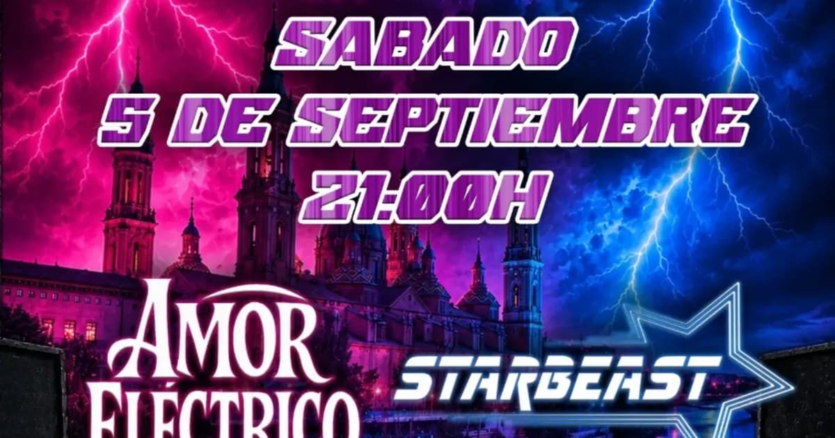 Cartel de Starbeast + Amor Eléctrico