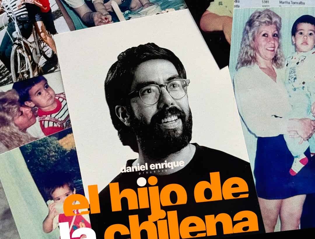 Cartel de Daniel Enrique presenta «El hijo de la chilena»