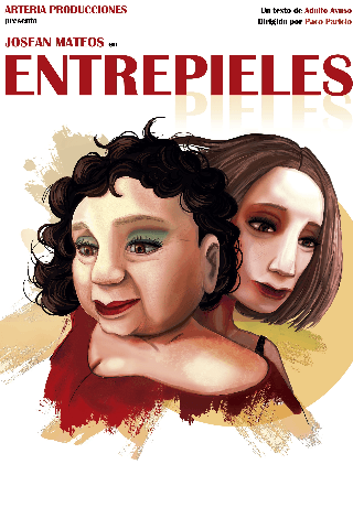 Cartel de Entre pieles. Arteria Producciones