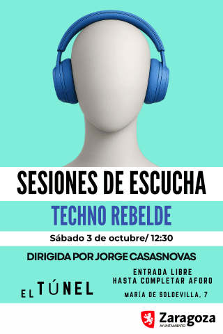 Cartel de Sesión de escucha de Techno Rebelde, con Jorge Casasnovas