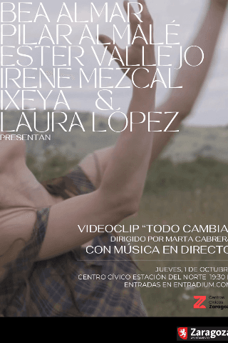Cartel de Presentación del Videoclip: Todo Cambia.