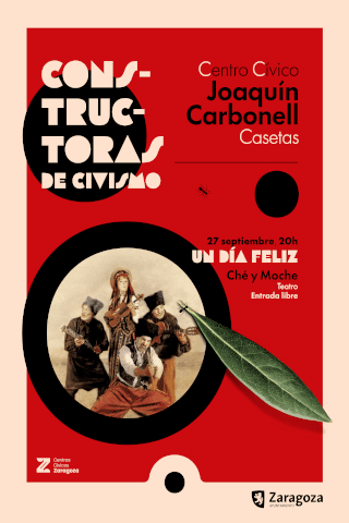 Cartel de Un día feliz. Teatro Ché y Moche.