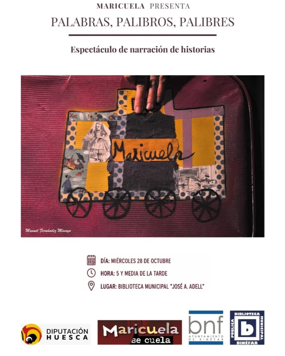 Cartel de «Palabras, palibros, palibres»: narración de historias con Maricuela en Binéfar
