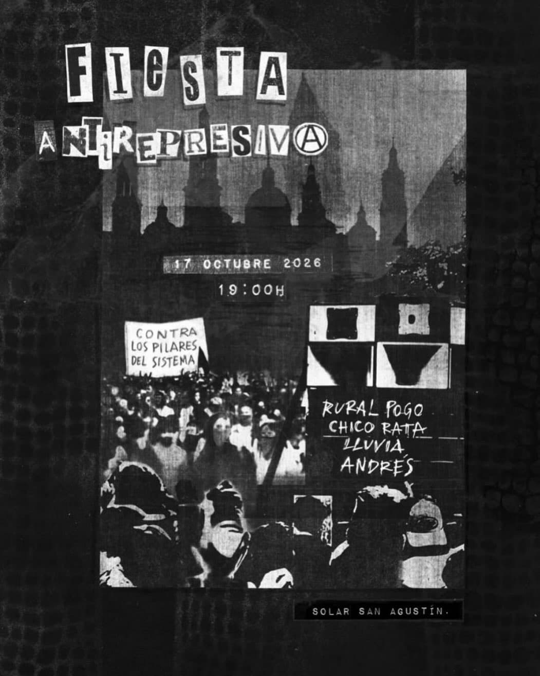 Cartel de Fiesta antirrepresiva del CSA La Revuelta en el Solar de San Agustín