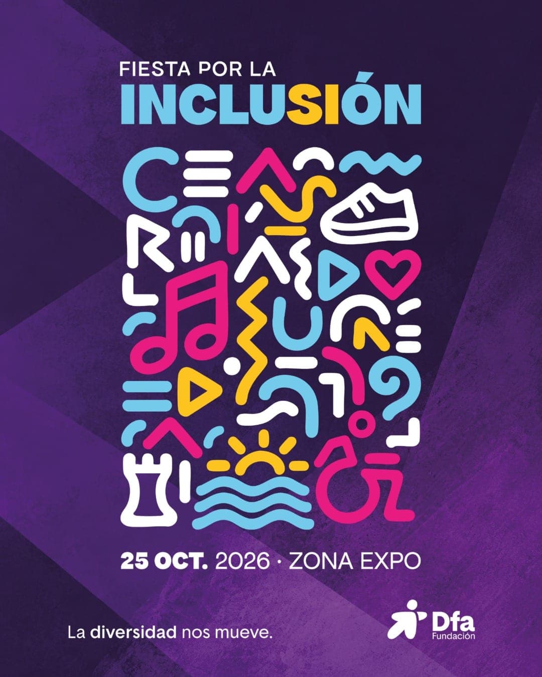 Cartel de Fiesta Dfa por la Inclusión en la Zona Expo