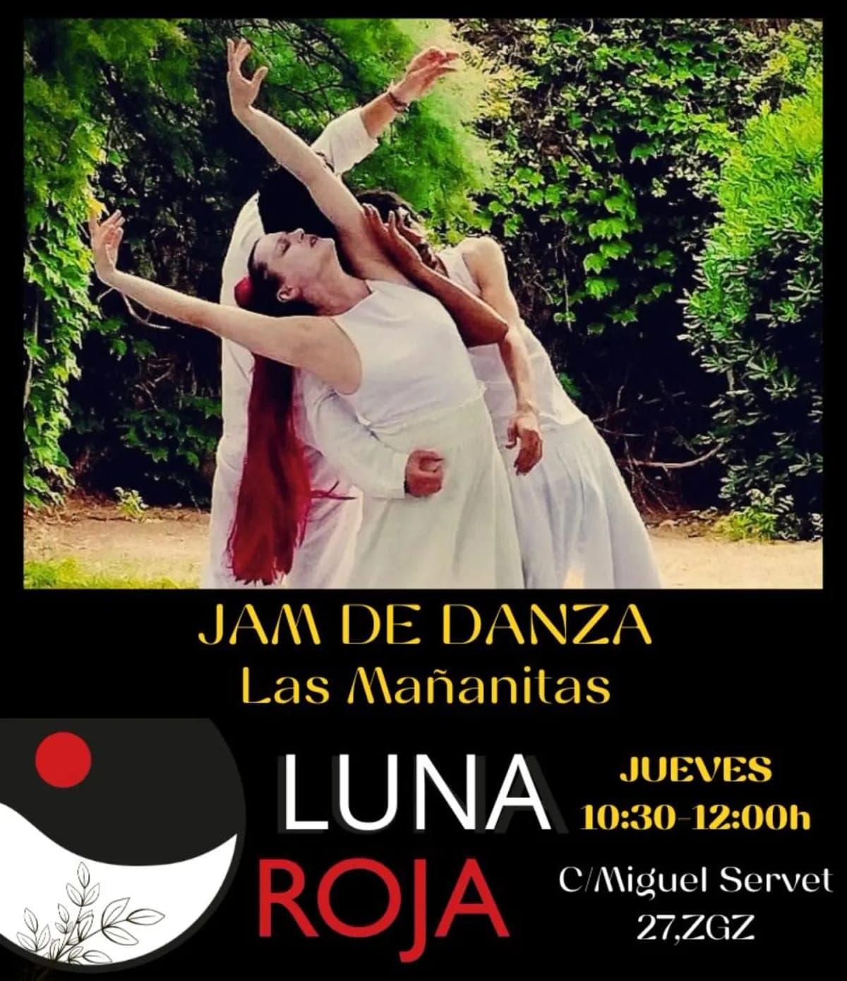 Cartel de Jam de danza «Las Mañanitas» en Luna Roja
