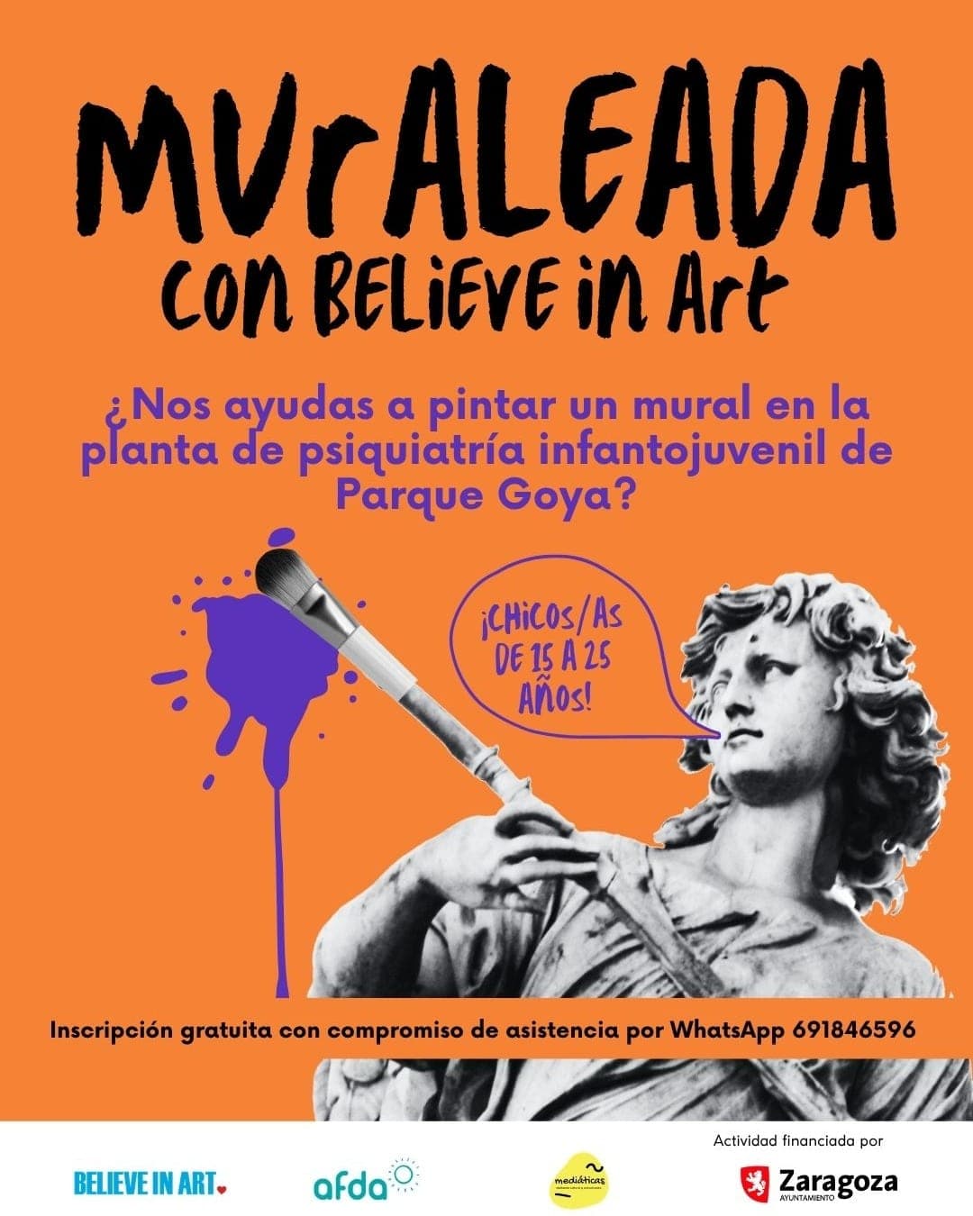 Cartel de Muraleada con Believe in Art: diseñamos un mural para psiquiatría infantojuvenil