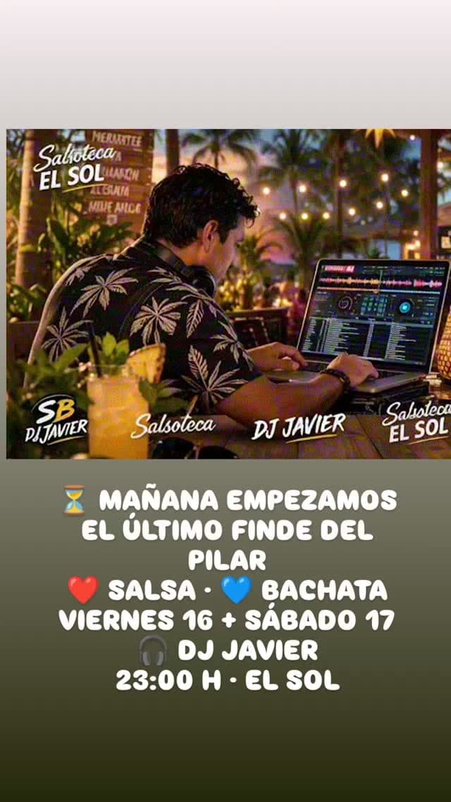 Cartel de Noche de salsa y bachata con DJ Javier en la Salsoteca El Sol