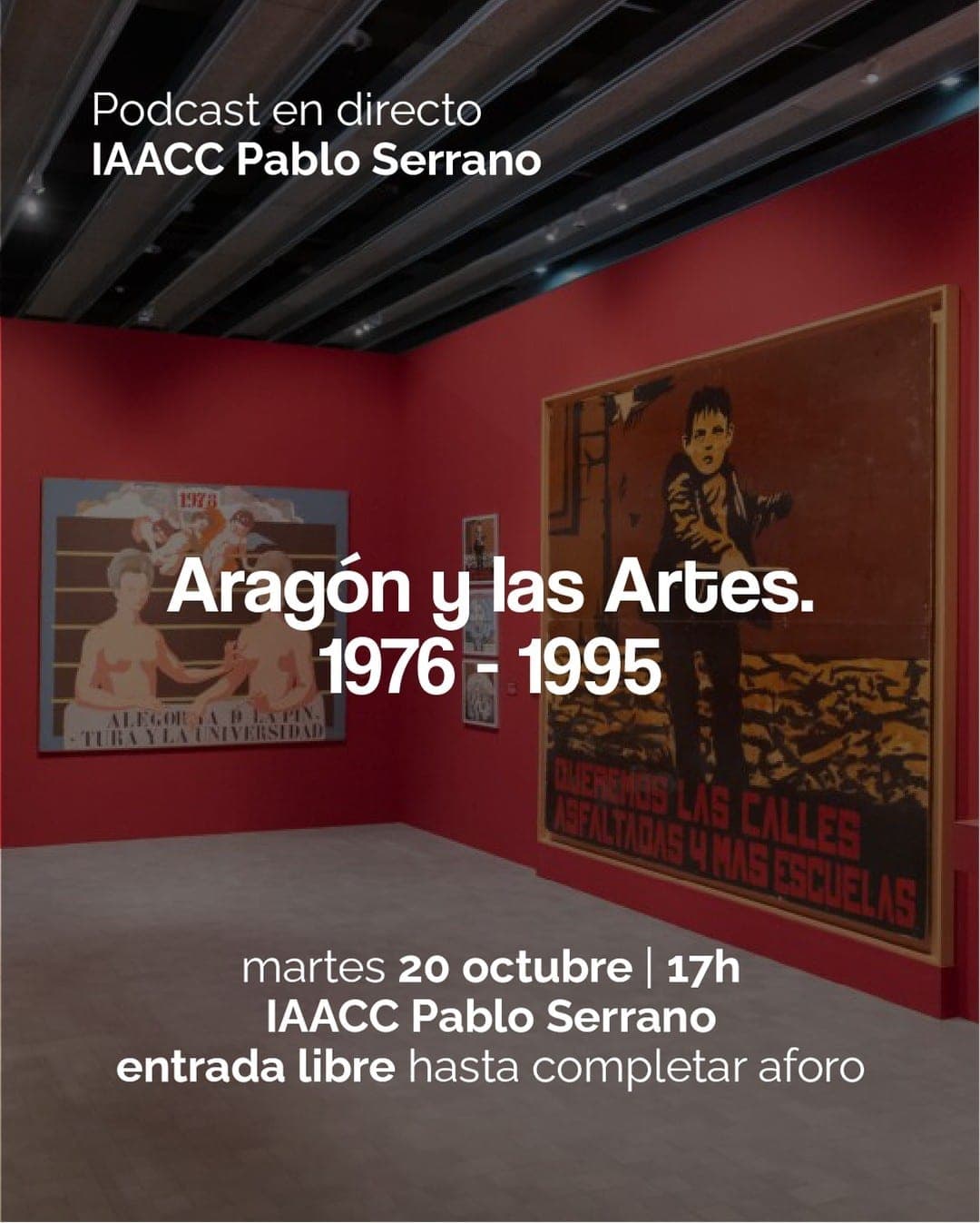 Cartel de Podcast en directo en el IAACC con Esto No Es Un Museo