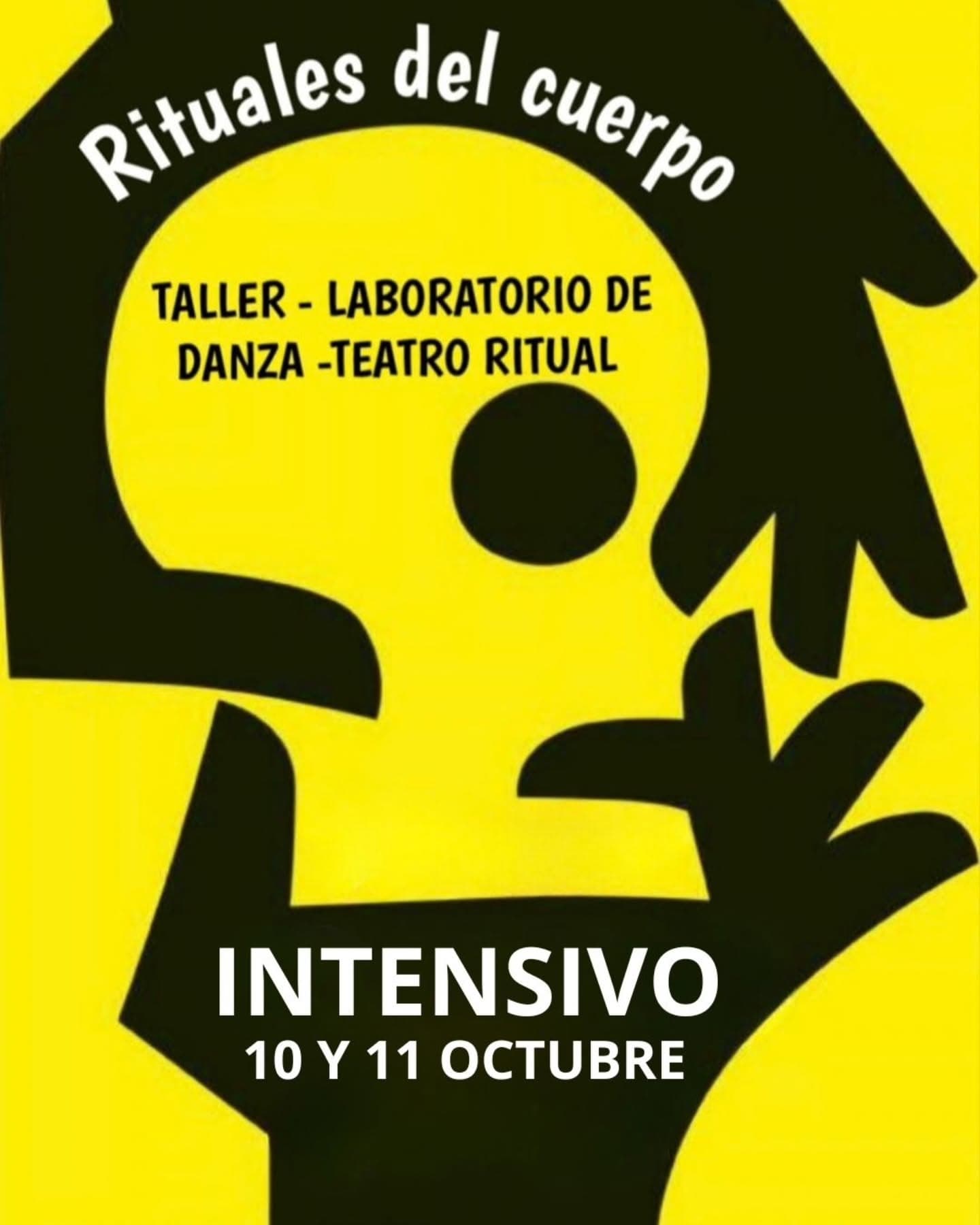 Cartel de Rituales del cuerpo: intensivo de danza y teatro ritual en Amarillo
