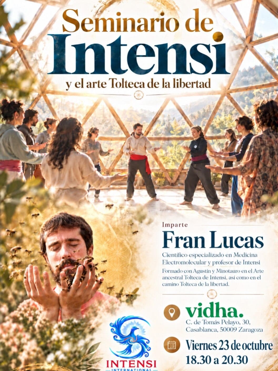 Cartel de Seminario de Intensi y el arte tolteca de la libertad, con Fran Lucas