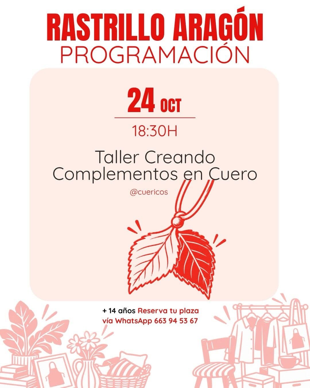 Cartel de Taller «Creando complementos en cuero» en el Rastrillo Aragón