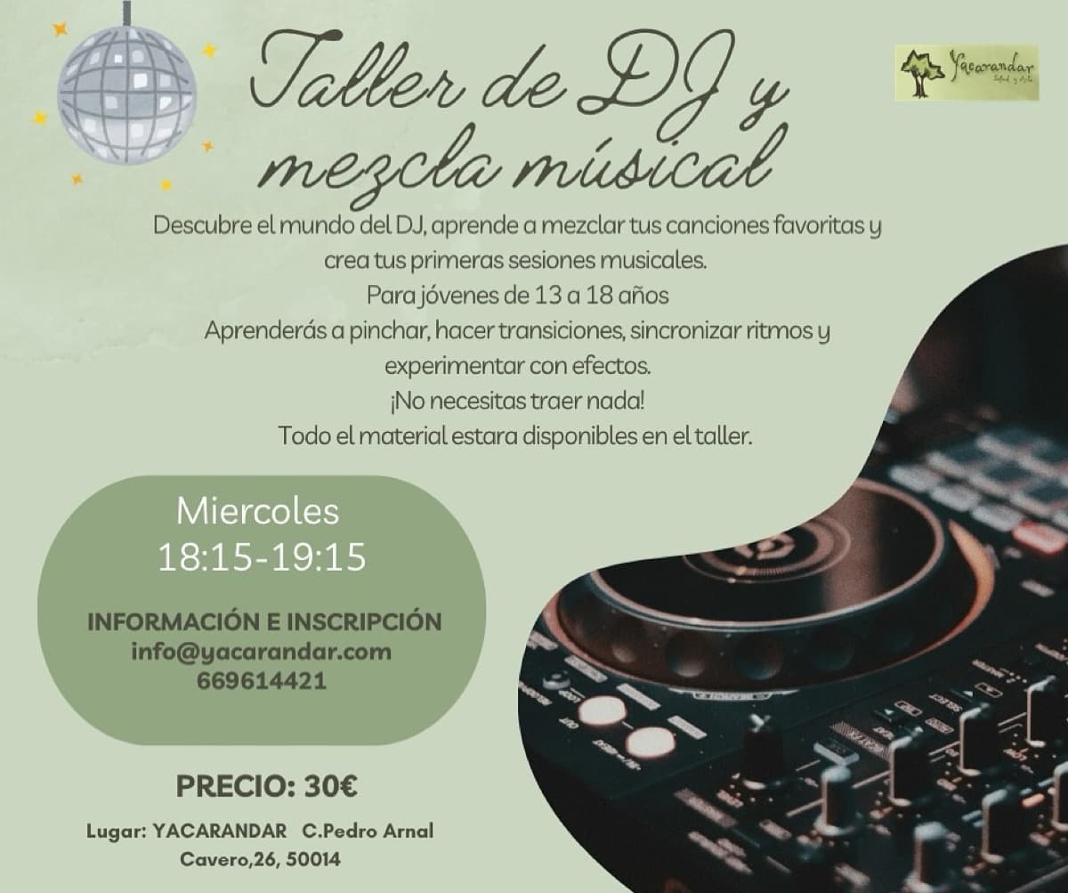 Cartel de Taller de DJ para jóvenes en Yacarandar