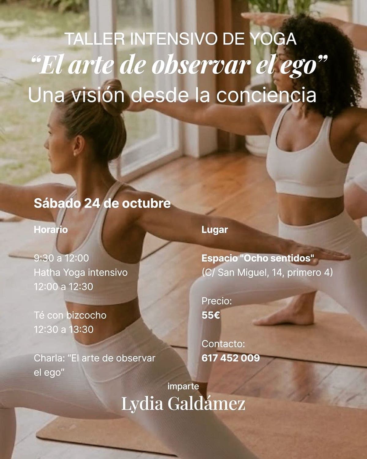 Cartel de Taller intensivo de yoga «El arte de observar el ego» con Lydia Galdámez