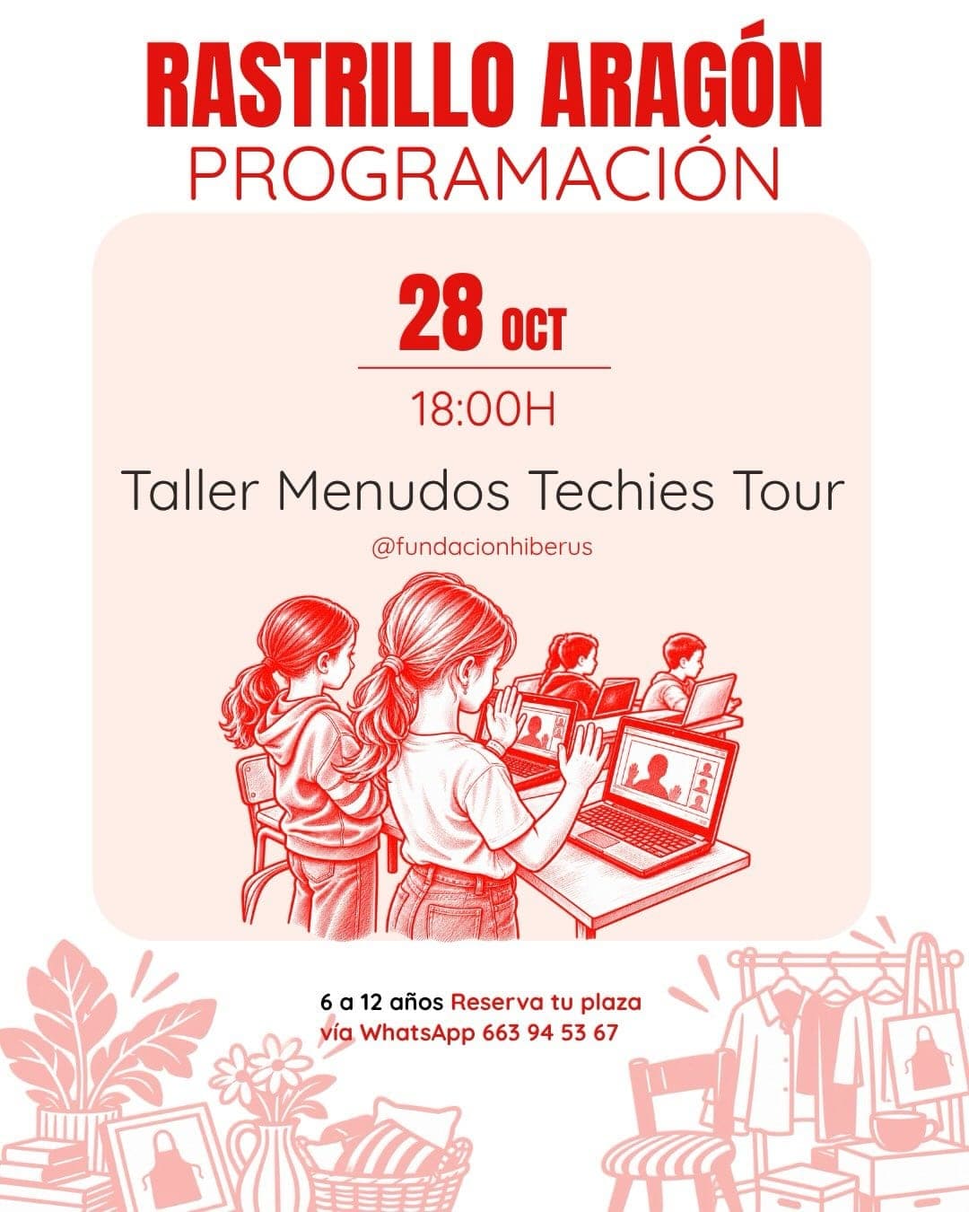 Cartel de Taller «Menudos Techies Tour» en el Rastrillo Aragón