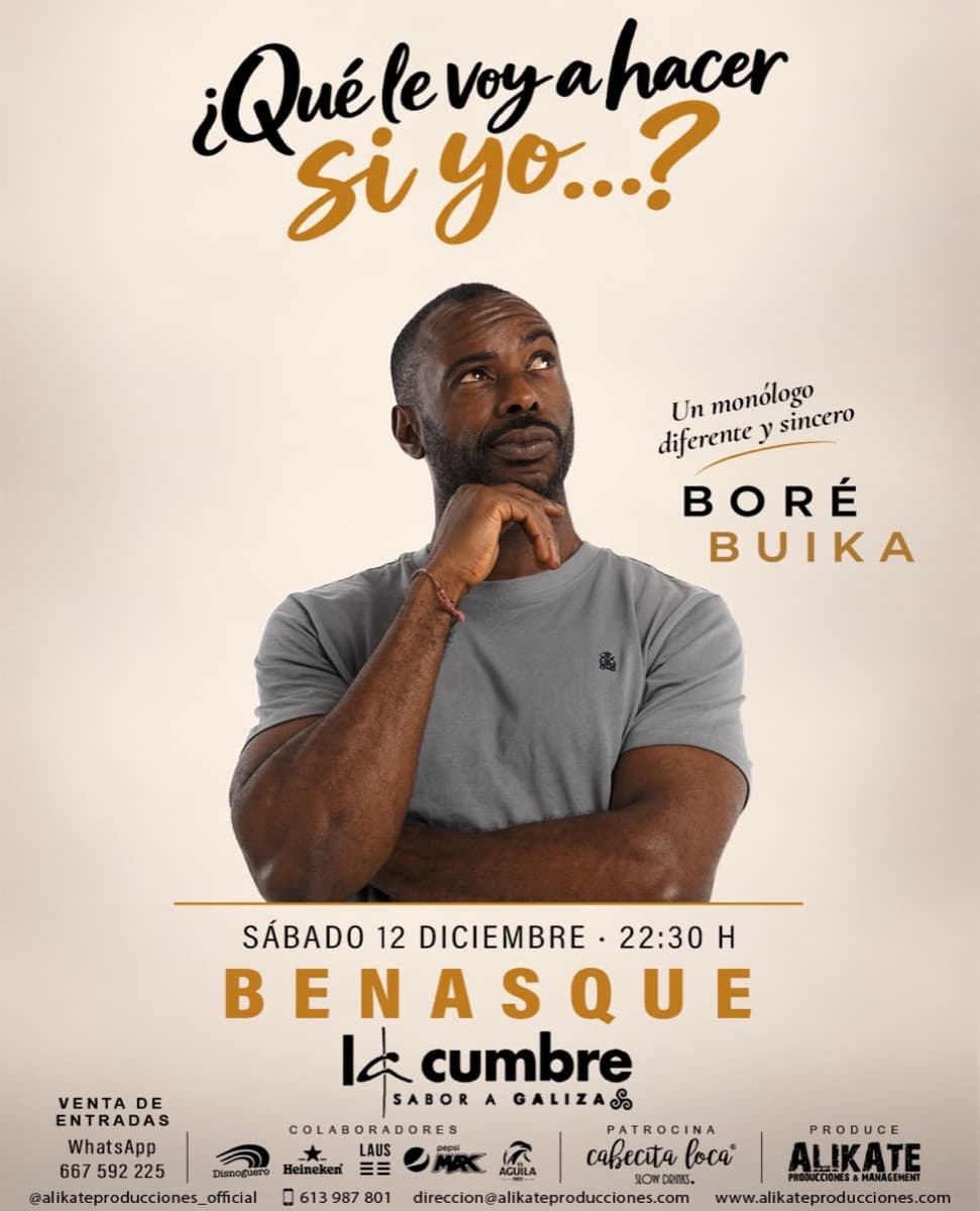 Cartel de Boré Buika: «¿Qué le voy a hacer si yo...?»