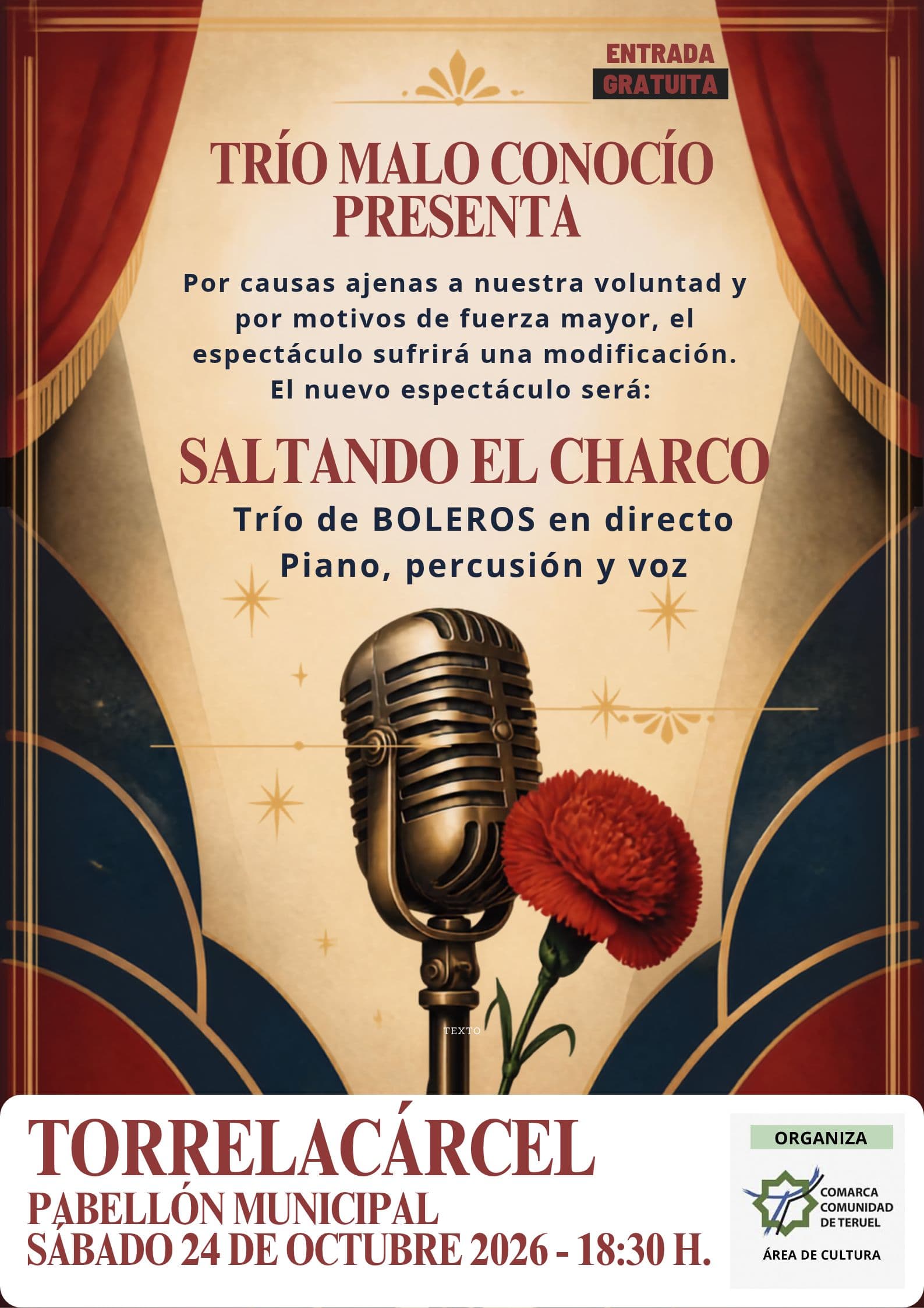 Cartel de «Saltando el charco»: boleros con Trío Malo Conocío en Torrelacárcel