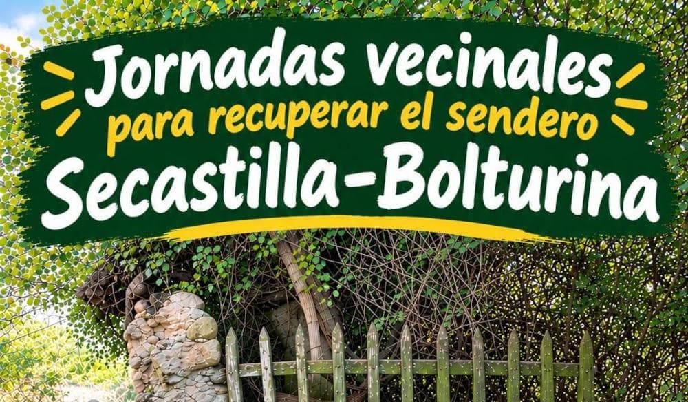 Cartel de Jornada vecinal para recuperar el sendero de Secastilla a Bolturina