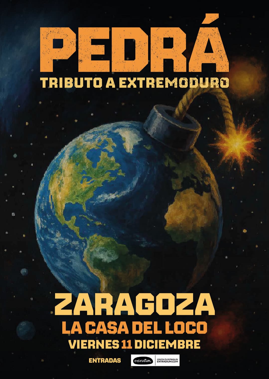 Cartel de Pedrá: tributo a Extremoduro