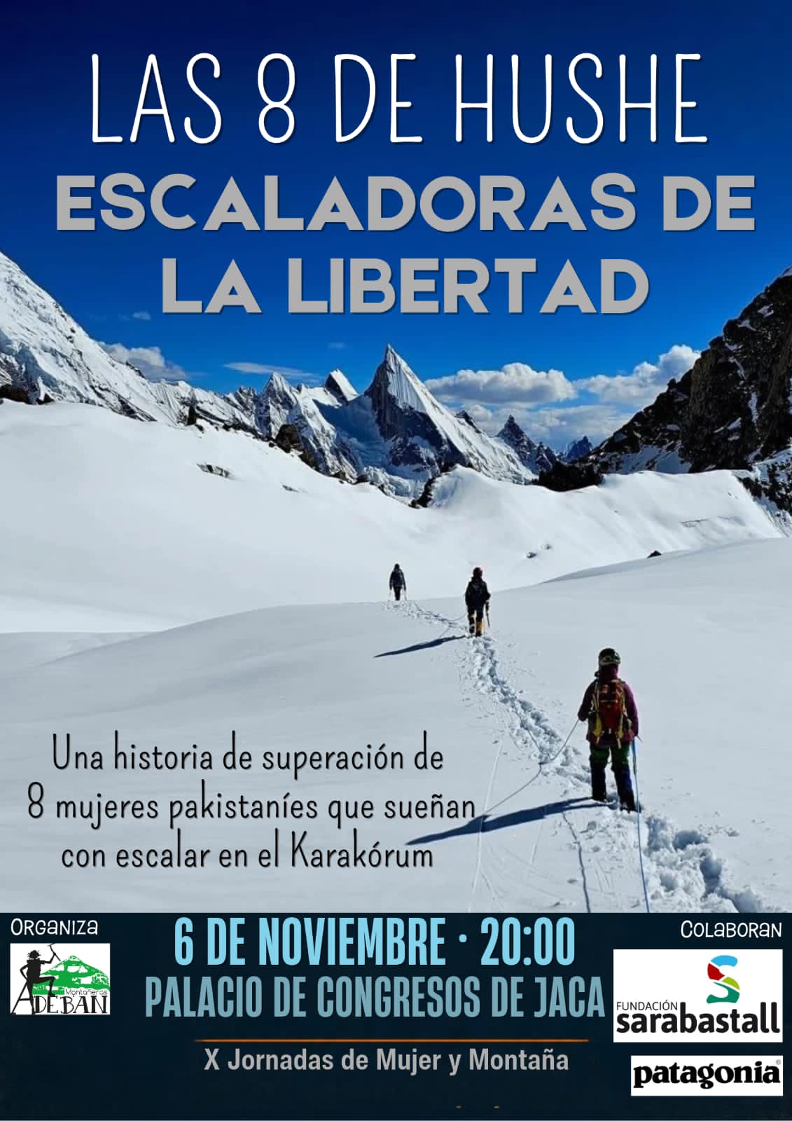 Cartel de Documental «Las 8 de Hushe. Escaladoras de la libertad»