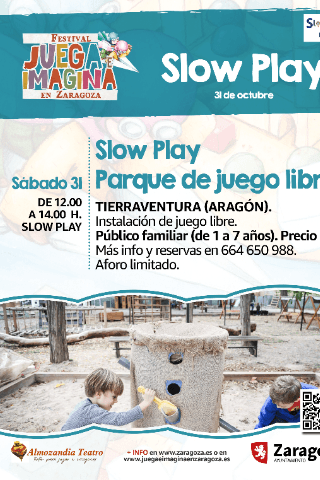 Cartel de Slowplay- Parque de Juego Libre. Tierraventura (Aragón)