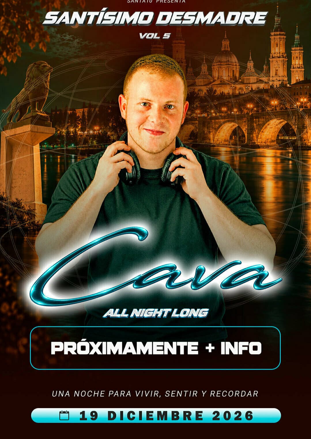 Cartel de Cava All Night Long: Santísimo Desmadre Vol. 5