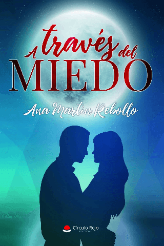 Cartel de Presentación de "A través del miedo" de Ana Martín Rebollo