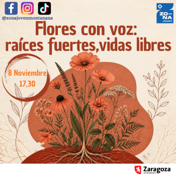 Cartel de Flores con voz: raíces fuertes, vidas libres