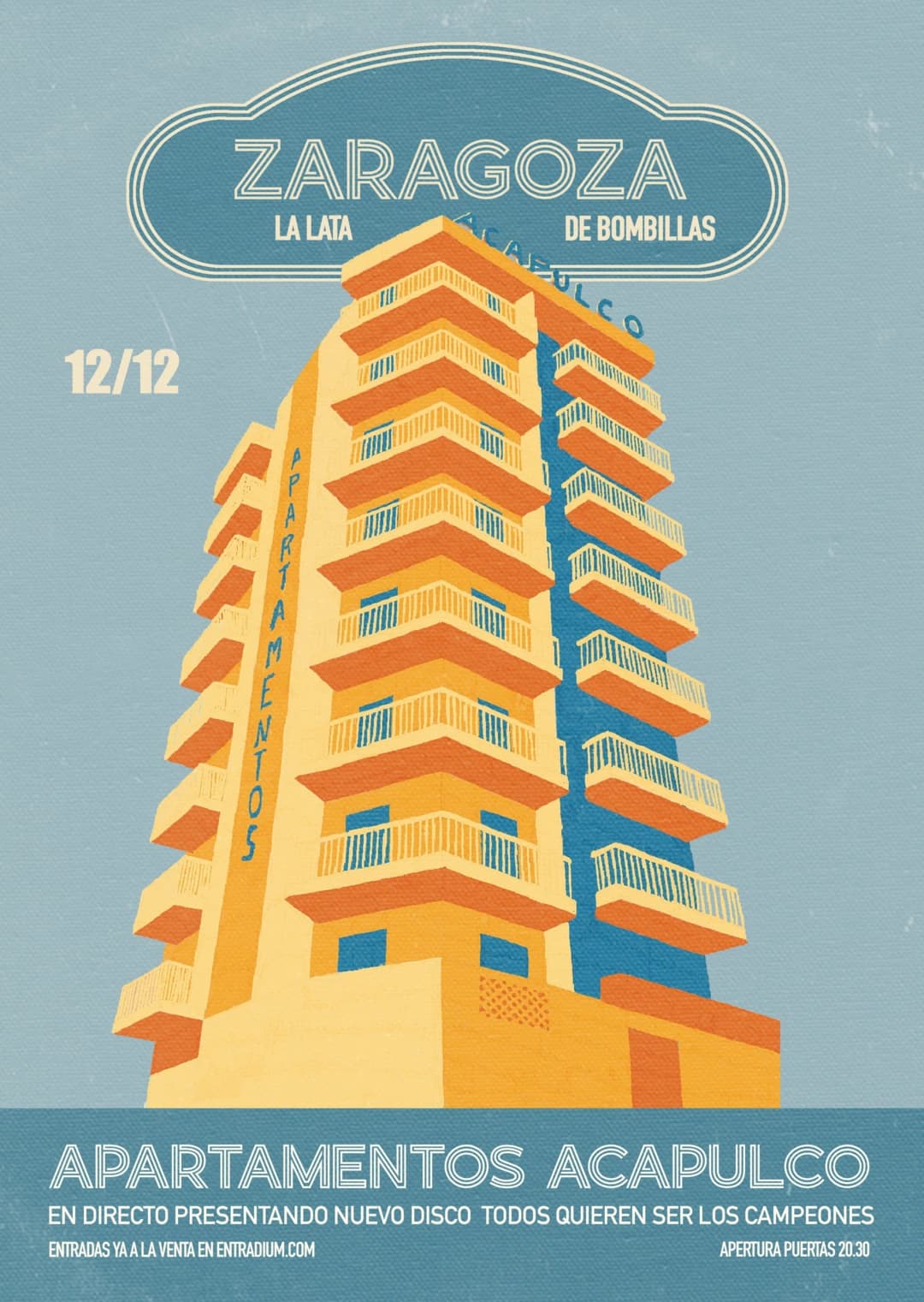 Cartel de Apartamentos Acapulco: 10 años