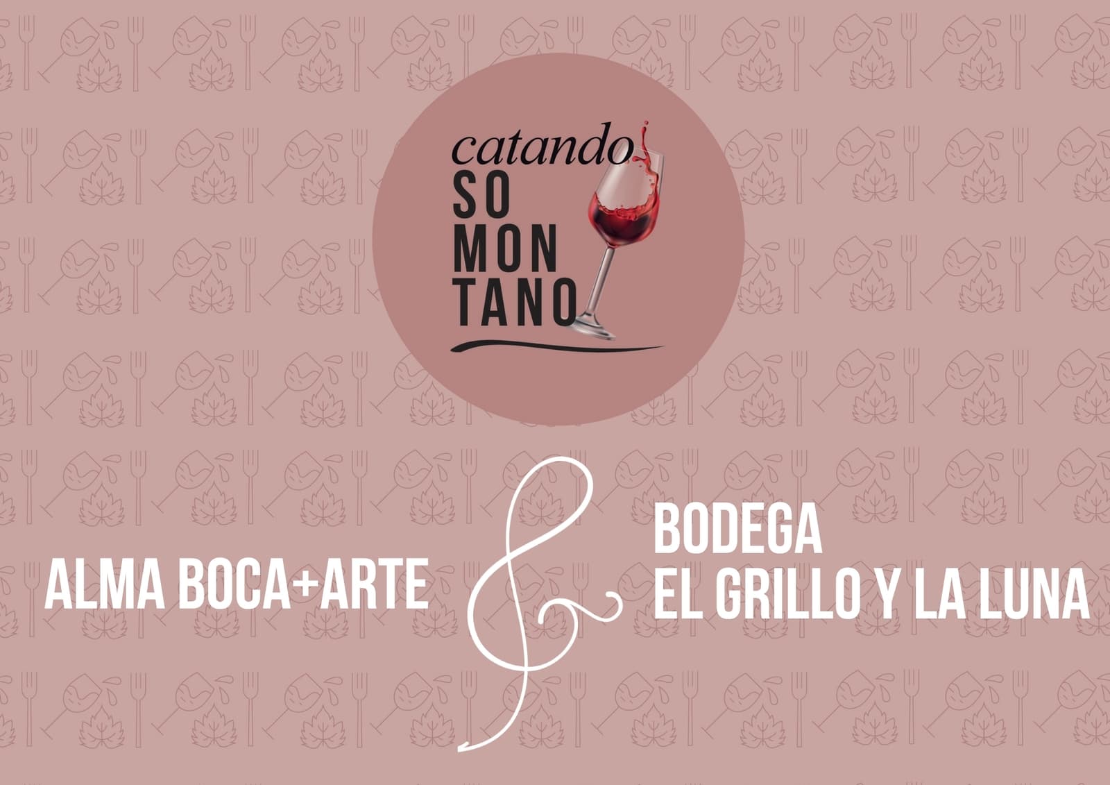 Cartel de Alma Boca+Arte y El Grillo y la Luna: propuesta maridaje