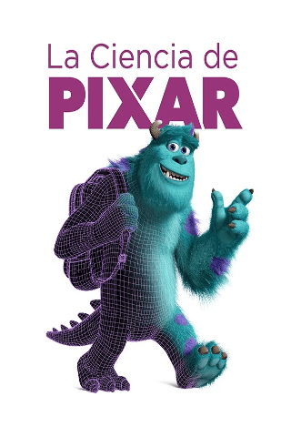 Cartel de La Ciencia de Pixar