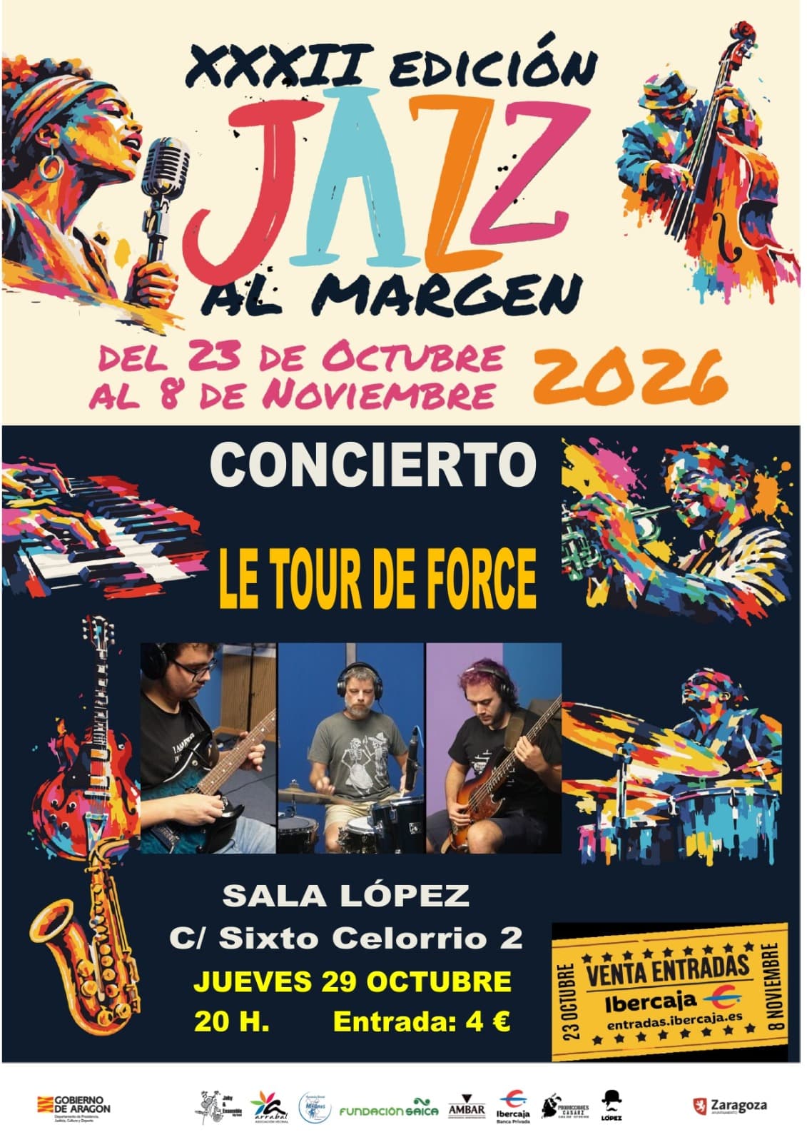 Cartel de Le Tour de Force en Sala López · 32º Festival Jazz al Margen