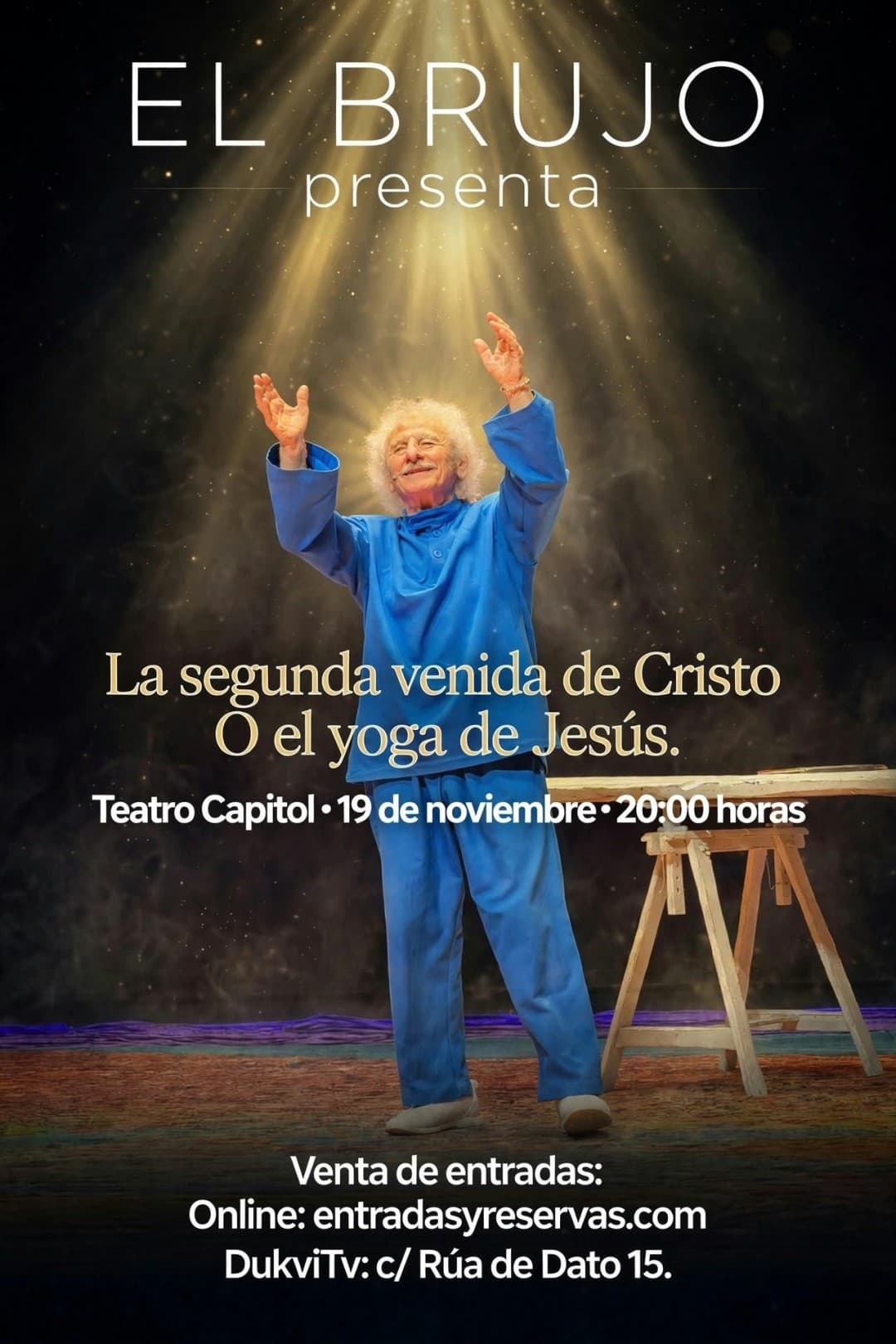 Cartel de El Brujo: «La segunda venida de Cristo o el yoga de Jesús» en Calatayud