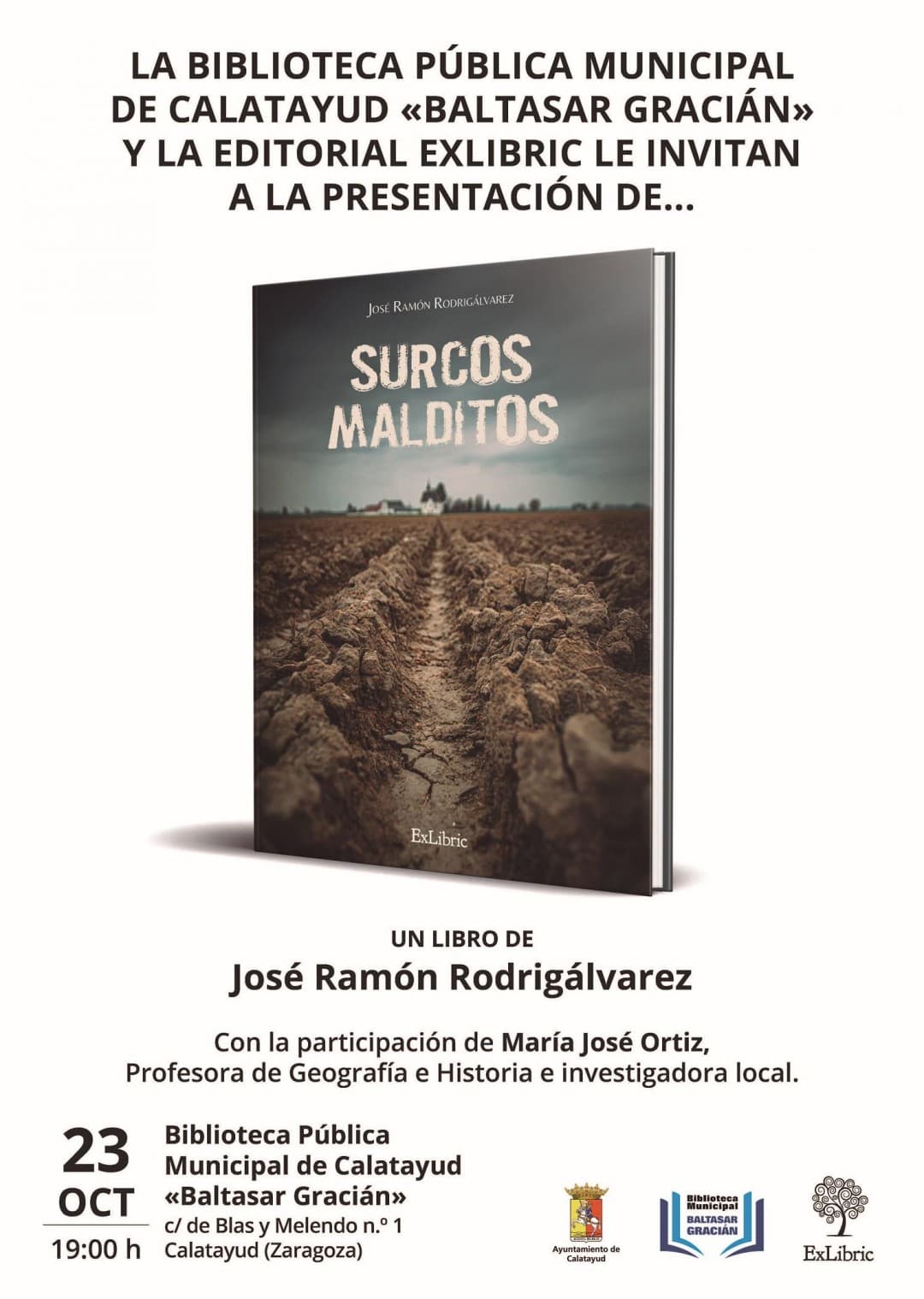 Cartel de Presentación de «Surcos malditos», de José Ramón Rodrigálvarez, en Calatayud