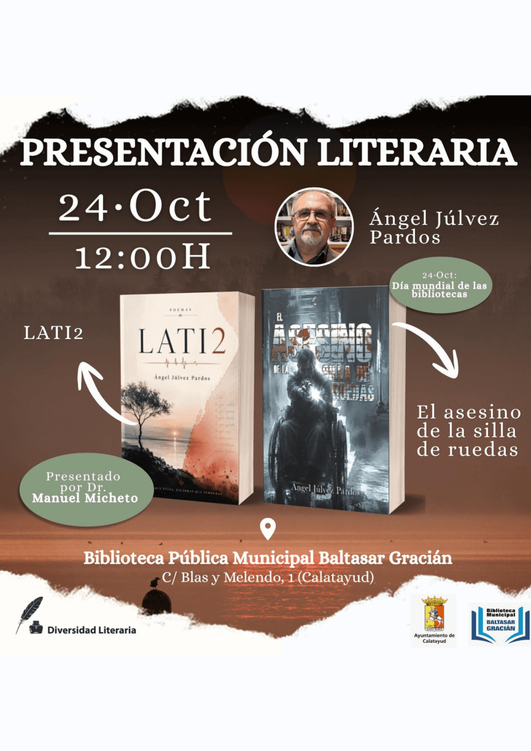 Cartel de Ángel Júlvez presenta «El asesino de la silla de ruedas» y «Lati2» en Calatayud