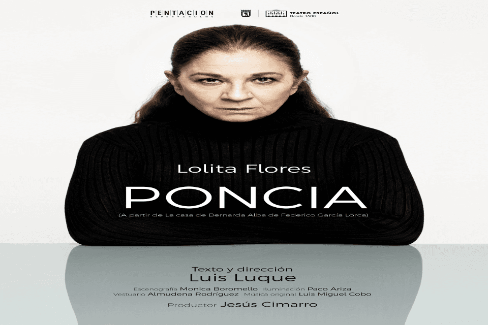 Cartel de Poncia (Con Lolita Flores)