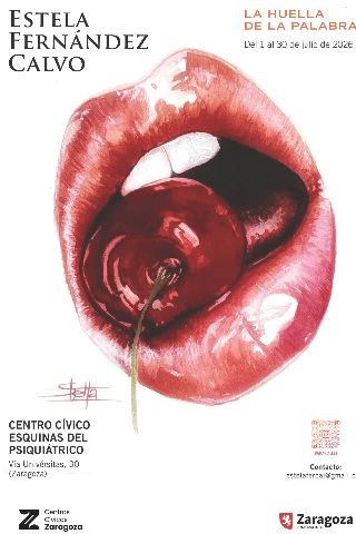 Cartel de LA HUELLA DE LA PALABRA. Exposicion de Estela Fernández Calvo