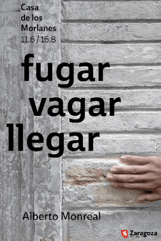 Cartel de Fugar Vagar Llegar