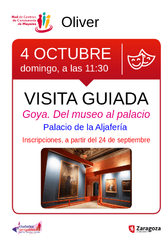 Cartel de Visita guiada a la exposición 'Goya. Del museo al Palacio'