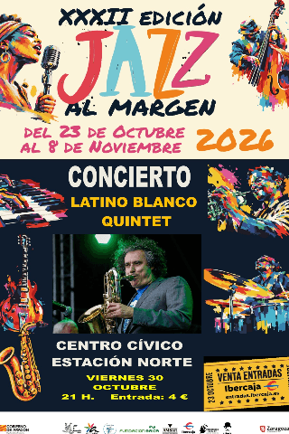 Cartel de Latino Blanco Quintet. 32º Festival Jazz al Margen.