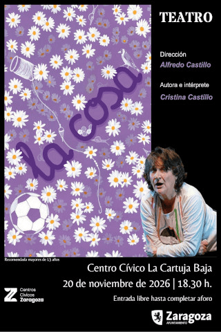 Cartel de La Cosa. Teatro con Cristina Castillo.