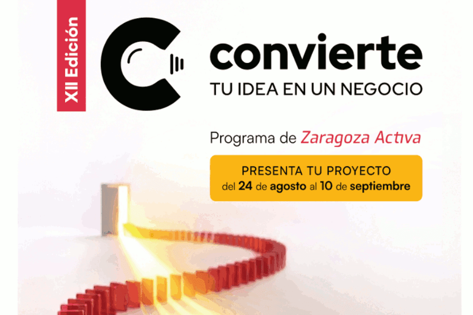 Cartel de Presentación de solicitudes al programa Convierte tu idea en un negocio